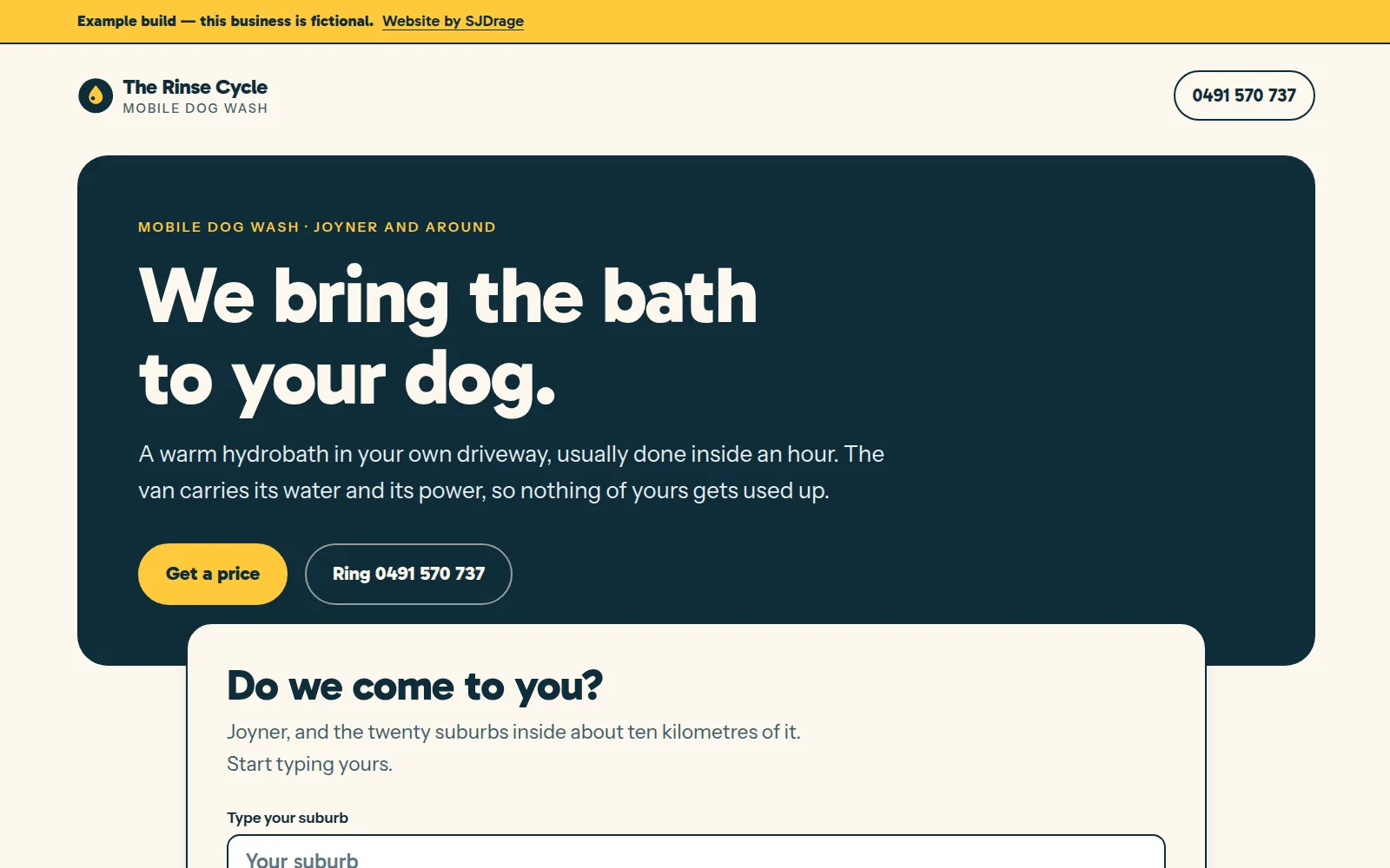 The Rinse Cycle home page: a deep navy panel on cream with the headline “We bring the bath to your dog.”, a yellow button, and a suburb-checker card sliding up over the panel.